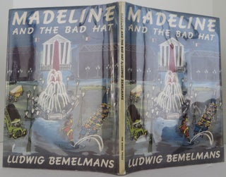 Item #2306063 Madeline and the Bad Hat. Ludwig Bemelmans