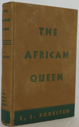 Item #2306069 The African Queen. C. S. Forester