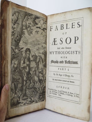 Fables of Aesop and other Eminent Mythologists: with Morals and Reflexions