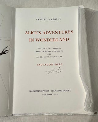Alice's Adventures In Wonderland; Twelve Illustrations With Original Woodcuts and An Original Etching By Salvador Dali