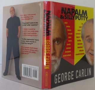 Item #2308127 Napalm & Silly Putty. George Carlin