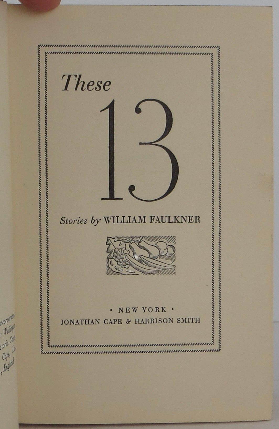 These Thirteen | William Faulkner | first