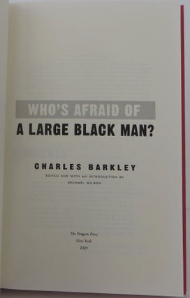 Who's Afraid of a Large Black Man?