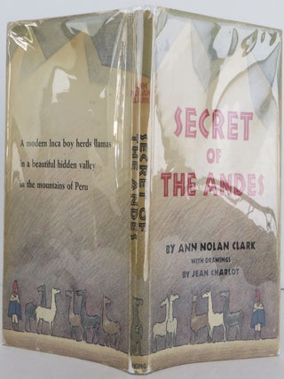Item #2408071 Secret of the Andes. Ann Nolan Clark