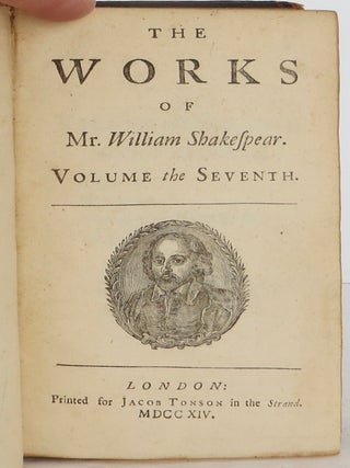 The Works of Mr. William Shakespear. Volume The Seventh