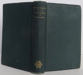 Item #2411045 Mountaineering in the Sierra Nevada. Clarence King