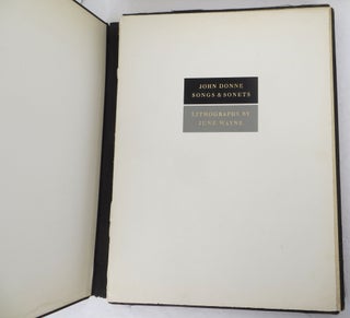 John Donne, Songs and Sonets, Lithographs by June Wayne