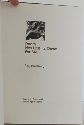 Death Has Lost Its Charm For Me