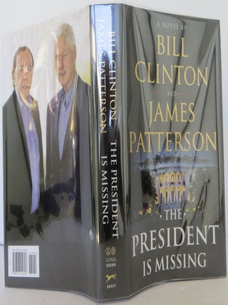 Item #2506000 The President is Missing. Bill Clinton, James Patterson