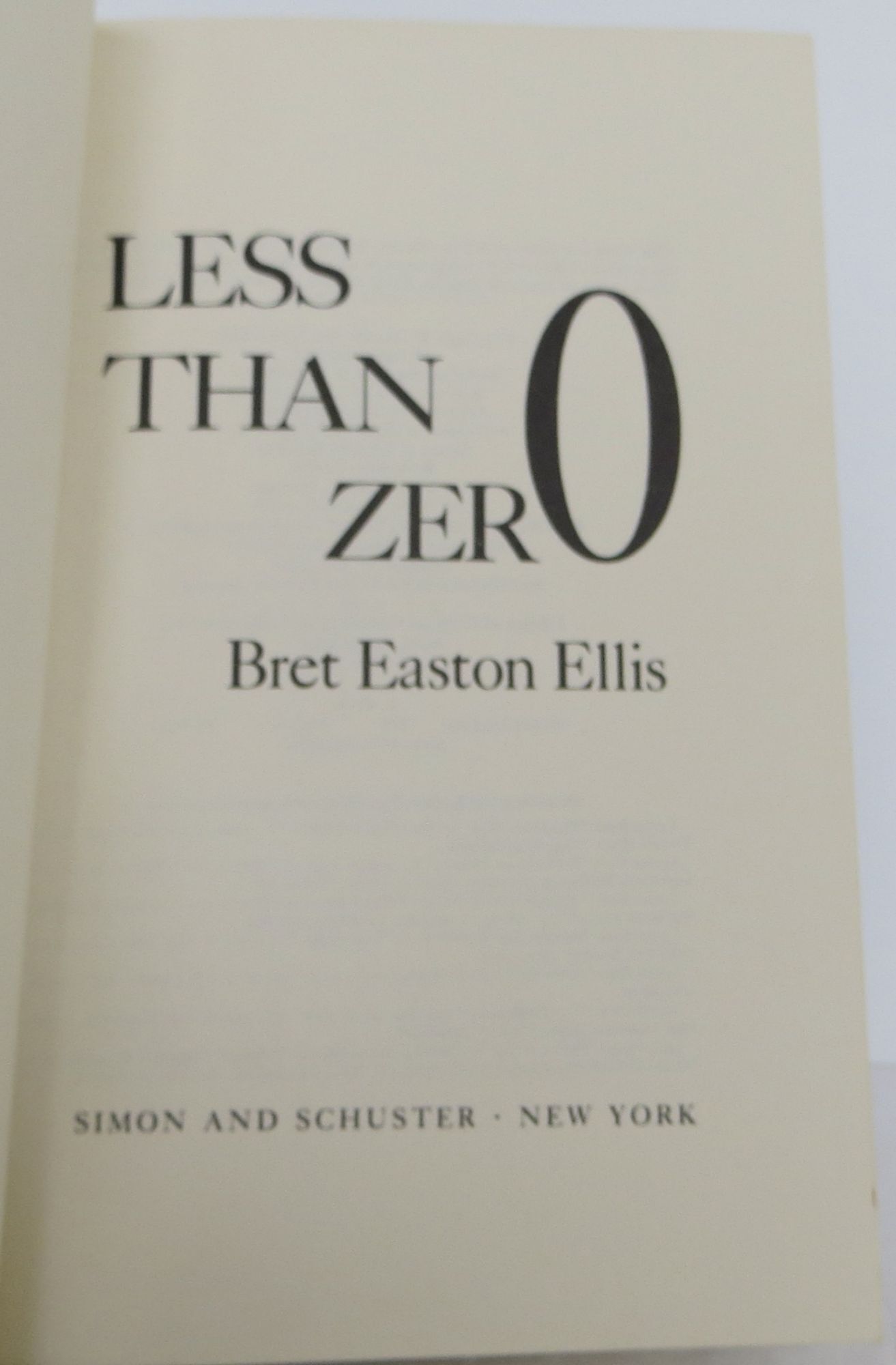 Less Than Zero | Bret Easton Ellis | first