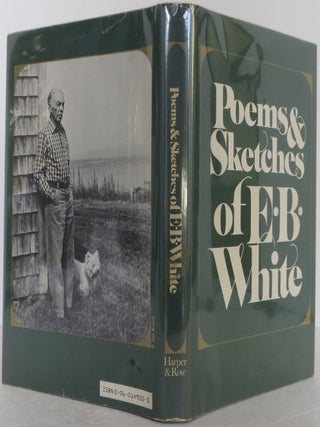Item #2511211 Poems & Sketches of E. B. White. E. B. White