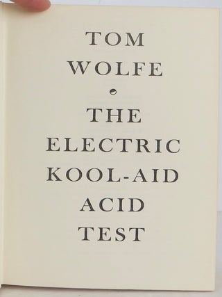 The Electric Kool-Aid Acid Test