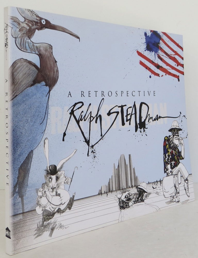 Item #2606026 A Retrospective. Ralph Steadman.