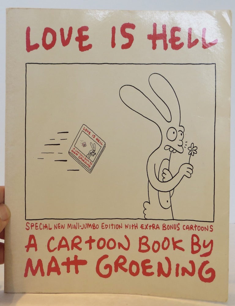 Item #2606309 Love Is Hell. Matt Groening.